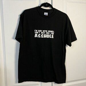 AAA I'm Bad With Names T-shirt Mens L Black Funny Novelty Y2K Gag Gift Tee 2000s